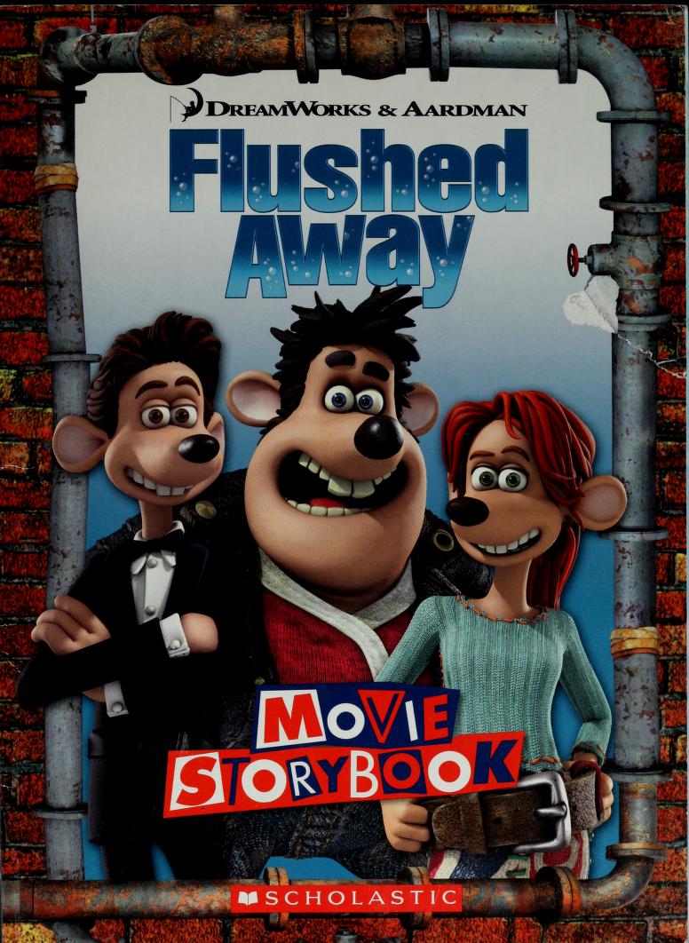 Flushed away : movie storybook : Durkee, Sarah : Free Download, Borrow, and  Streaming : Internet Archive